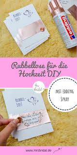 Rubbellose Mit Edding Spray Selber Basteln Mrs Bridal Diy Hochzeitsgeschenk Edding Spray Hochzeitseinladungen Basteln