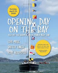The everything kids' learning activities book : Opening Day On The Bay Buffet 4 22 2018 St Francis Yacht Club