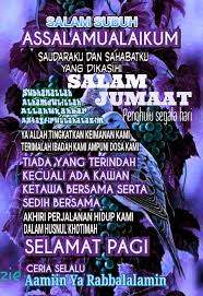 Check spelling or type a new query. Assalamualaikum Salam Jumaat Dan Selamat Pagi