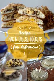 Mac N Cheese Pockets For Leftovers Recipe Recipes Leftovers Recipes Leftover Mac And Cheese Recipe