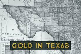 Is There Gold In Texas Panning And Prospecting For Gold