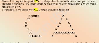 Check spelling or type a new query. Write A C Program That Prints Xy As Two Large Block Chegg Com