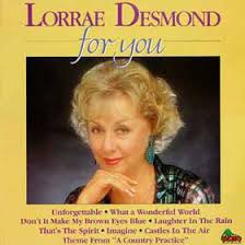 Lorrae desmond was born on october 2, 1932 in mittagong, new south wales, australia as beryl hunt. Lorrae Desmond For You Cd Discogs