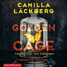 Schweden hat schon einige interessante autoren hervorgebracht. Golden Cage Kostenloser Horbuch Download