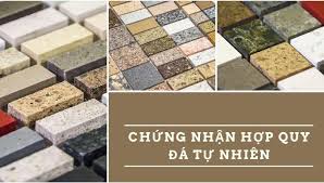 Chứng nhận hợp quy đá tự nhiên - Đá Granite | ISOCERT