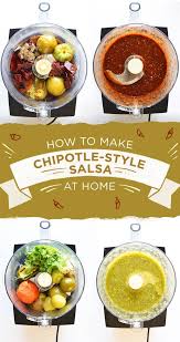 Process until the mixture is smooth. This Is How To Make All The Salsas On The Chipotle Menu