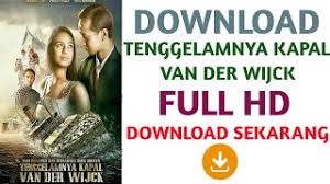 Sinking of the van der wijck) is a 2013 indonesian romantic drama film directed by sunil soraya and written by imam tantowi and dhony dirgantoro. Download Cara Download Film Tenggelamnya Kapal Van Der Wijck Full Movie Bioskopmp4 In Hd Mp4 3gp Codedfilm