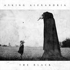 Asking Alexandria 2016 The Black Asking Alexandria Asking Alexandria Albums Asking Alexandria The Black
