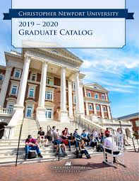 2019 2020 Graduate Catalog By Christopher Newport University Issuu
