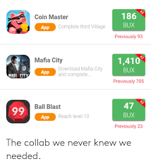 Connect with friends right here at coin master! 186 Bux Previously 93 Coin Master App Complete Third Village 1410 Bux Previously 705 Mafia City Download Mafia City And Complete App Afi Ot Ball Blast App 47 Bux Previously 23 Reach