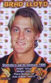 Brad Lloyd 1998-99 11 games 3 goals Pick 77 1996 AFL Draft VFL/AFL Night  Premiership: 1999 Gardiner Medal (AFL Reserves B&F): 1997 Lloyd, a  midfielder from Victorian Football League (VFL) side Williamstown,