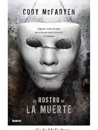 Cody McFadyen-El Rostro de La Muerte