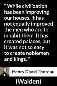 That if one advances confidently in the direction of his dreams, and endeavors to live the life which he has imagined, he will meet with a success unexpected in common hours. ― henry david thoreau, walden: Henry David Thoreau Quote About Humanity From Walden Humanity Quotes Henry David Thoreau Black History Quotes