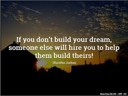 In build your dream network, acclaimed business columnist and networking expert j. If You Don T Build Your Dreams Someone Will Hire You To Build Theirs