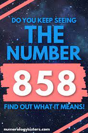 858 Angel Number Meaning Why Do You Keep Seeing The Number 858 The 858 Angel Number Urges In 2021 Numerology Calculation Angel Number Meanings Numerology Life Path