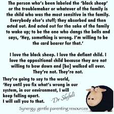 I Might Be The Black Sheep Of The Family But Im The One You Call Black Sheep Quote Dr Shefali Gentle Parenting Resources