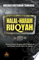 Jawaban oleh ustadz abu yahya badrusalam, lc. Halal Haram Ruqyah Tuntunan Syariah Mengatasi Sihir Gangguan Jin Dan Musdar Bustamam Tambusai Google Books