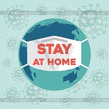 Please stay safe and stay at home unless you absolutely have to go outside. Stay At Home Coronavirus Advice Covid 19 Poster Vector Clip Art