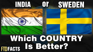 INDIA or SWEDEN - Which Country is Better? - YouTube