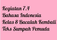 Tugas bahasa indonesia kelas 8 hal 183 semester 2 buku paket. Kegiatan 7 5 Bahasa Indonesia Kelas 8 Bacalah Teks Di Bawah Ini Dengan Baik Operator Sekolah