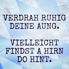 Images About Bayerischespruche Tag On Instagram Bayerischespruche Images Instagram Oktoberfest Bayerische Spruche Bayrische Spruche Schwabische Spruche