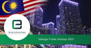 Jemputan menyertai jualan booth sempena festival halal 2017. Selangor Public Holidays 2023 Long Weekends Holidays In Selangor