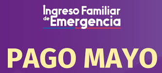 Si bien originalmente el pago del ingreso familiar de emergencia (ife) ampliado correspondiente al mes de mayo se realizaría a partir de este lunes 31 de mayo, el pago se adelantó a este sábado 29 de mayo. Bienvenidos Ife Mayo Informacion Importante Revisa Facebook