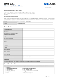 When applying for a new role, completing job application forms can often be more of a challenge than writing your cv. Nhs Standard Application Form