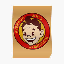 Above average temperatures hang out in our region. Average Joes Gym Posters Redbubble