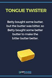 But a bit of better butter makes better batter. Tongue Twister 3 Tongue Twisters Tongue Twisters For Kids Tounge Twisters