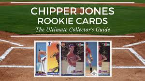 More chipper jones pages at baseball reference. Chipper Jones Rookie Cards The Ultimate Collector S Guide Old Sports Cards