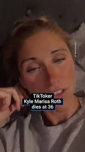 Kyle Marisa Roth, a TikToker who is best known for her celebrity gossip and  ‘blind items’, has died at the age of 36. Her sister Lindsay’s confirmed  that Kyle passed away last week, but her cause of ...