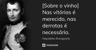 Sobre O Vinho Nas Vitorias E Napoleao Bonaparte