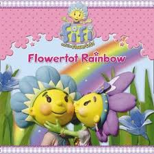 Help us expand our database by adding one. Fifi And The Flowertots Flowertot Rainbow 9780007335473
