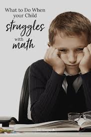 What To Do When Your Child Struggles With Math In 2020 Homeschool Math Teaching Homeschool Homeschool
