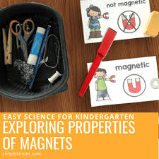 How to make online lesson plans. Easy Science For Kindergarten Exploring The Properties Of Magnets Simply Kinder