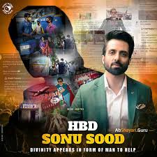 Sonu sood (born 30 july 1973) is an indian actor, film producer, model, humanitarian, and philanthropist who works predominantly in hindi, telugu, and tamil films. Sonu Sood Birthday Wishes Archives Ab Shayari Guru