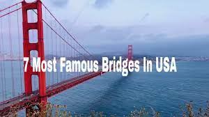 Deutschlands bester online shop für spirituosen. Top 7 Most Famous Bridges In Usa Beautiful American Bridges You Must See Youtube