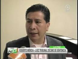 Les presento a Roberto Mérida, juez del tribunal décimo de sentencia, el  tribunal que sentencio POR UNANIMIDAD al médico Jhiery Fernández a 20 años  de cárcel, sabiendo que era INOCENTE. Cuando el