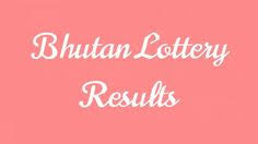 10th 12th ரிசல்ட் பேப்பர்ல பார்த்த கடைசி தலைமுறை நாம தான். Bhutan Daily Lucky Bumper Lottery Result 09 02 2021 Live Draw Indian News Live