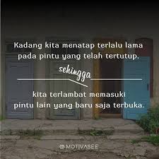 Nilai moral adalah bentuk gambaran objektif atas sisi kebenaran yang senantiasa dijalankan oleh seseorang di dalam lingkungan bermasyarakat, oleh karena itulah muncul prinsip dan keyakinan. Instagram Motivasee Pesan Moral Kesempatan Yang Gagal Kau Raih Tak