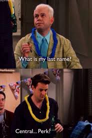 Gunther What S My Last Name Chandler Bing Central Perk Lol I Love Friends Thatsbeauty Friends Episodes Friends Tv Friend Jokes