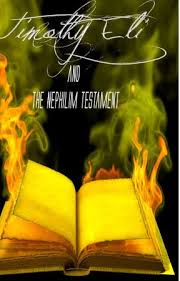 Timothy Eli and The Nephilim Testament
