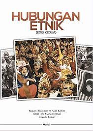 Bentuk, tahap, tingkat intensiti hubungan antara kumpulan etnik. 9789670962993 Hubungan Etnik Race Relation Abebooks Ruzaini Sulaiman Abd Rahim Ismar Liza Mahani Ismail Nizaita Omar 9670962994