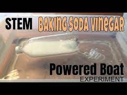 Stem Baking Soda Vinegar Powered Boat Experiment How To Make A Power A Boat With Baking Soda Youtub Baking Soda Experiments Baking Soda Vinegar Boat Crafts