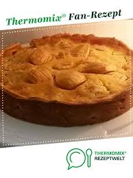 Apfelkuchen Mit Rahmguss Rezept Thermomix Kuchenrezepte Kuchen Backen