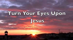 Turn your eyes upon jesus, look full in his wonderful face, and the things of earth will grow strangely dim, in the light of his glory and grace. Michael W Smith Turn Your Eyes Upon Jesus Chords Chordify