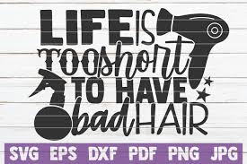 Download Life Is Too Short To Have Bad Hair Graphic By Mintymarshmallows Creative Fabrica PSD Mockup Templates