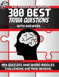 Florida maine shares a border only with new hamp. 300 Best Trivia Questions With Answers For Adults And Seniors Sequence And Reasoning Games Logic Improves General Knowledge Paperback Island Books