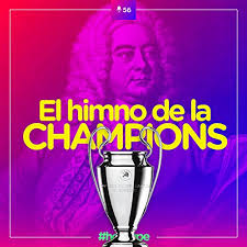 29 may 2021 16:41 utc +00:00. El Himno De La Champions League Herencia De Handel Hoy Supe Podcasts On Audible Audible Com